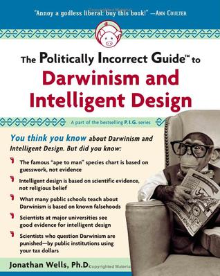 Politically Incorrect guide to Darwinism