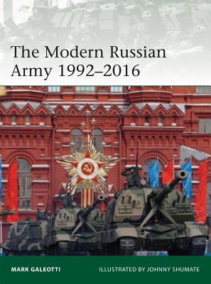 The Modern Russian Army 1992 2016