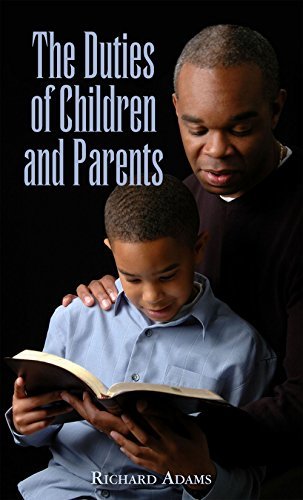 The Duties of Children and Parents